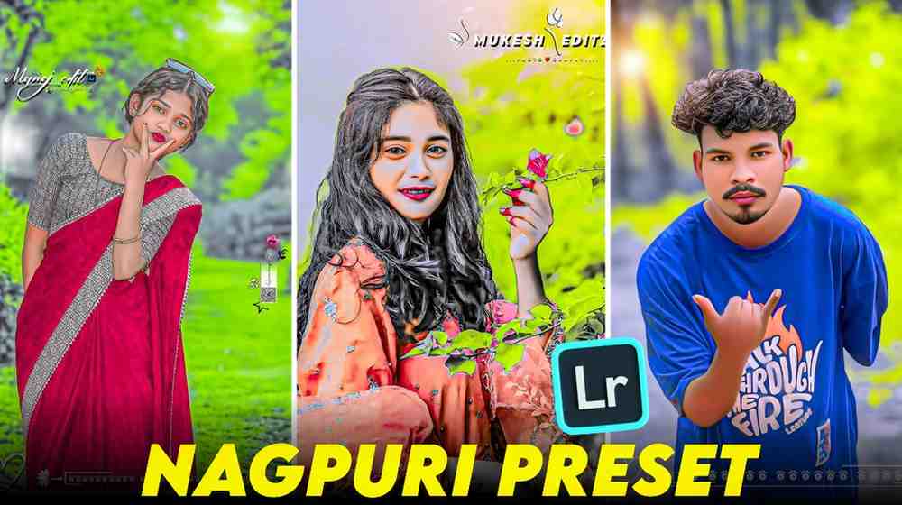 Nagpuri Photo Preset