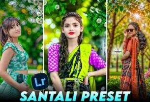 santali photo editing lightroom presets